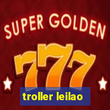 troller leilao